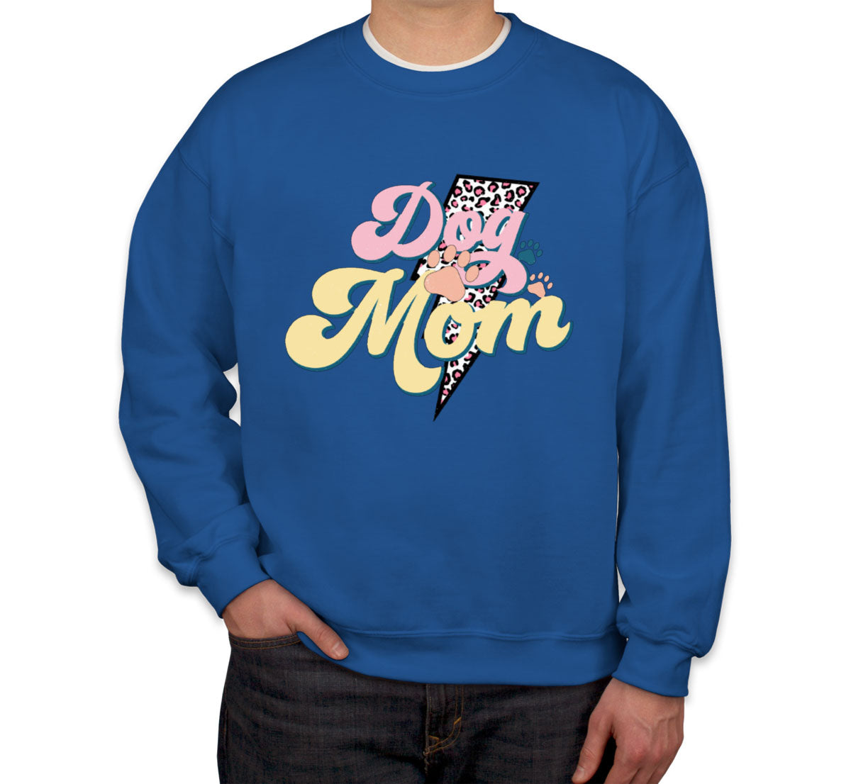 Dog Mom Mother's Day Unisex Sweatshirt