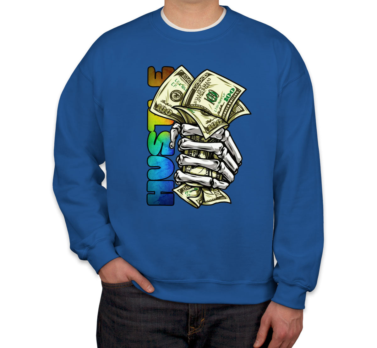 Hustle Hand Holding Money Unisex Sweatshirt