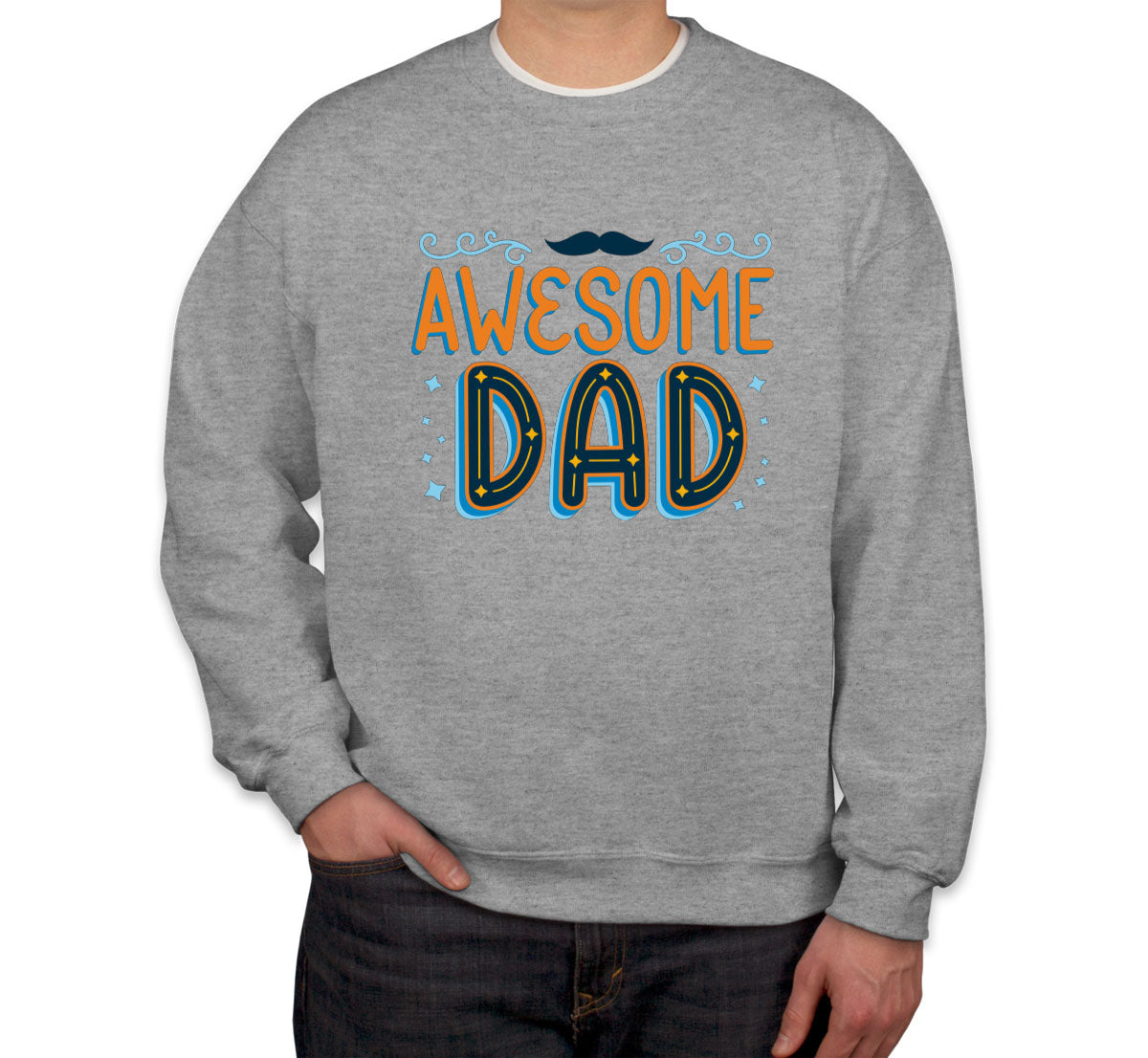 Awesome Dad Father's Day Unisex Sweatshirt