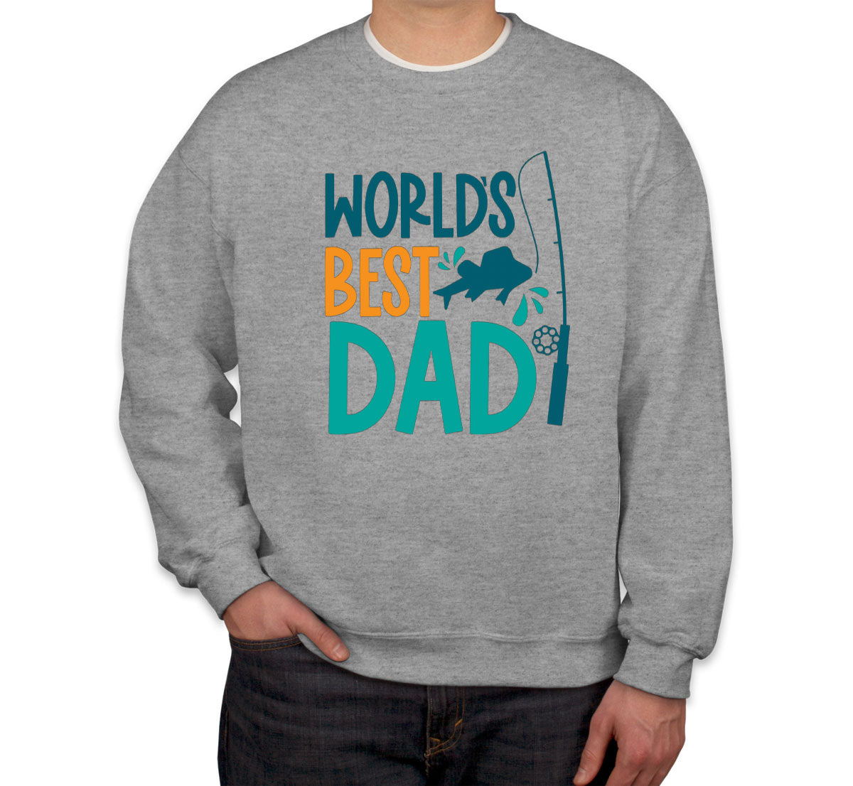 World's Best Dad Father's Day Unisex Sweatshirt