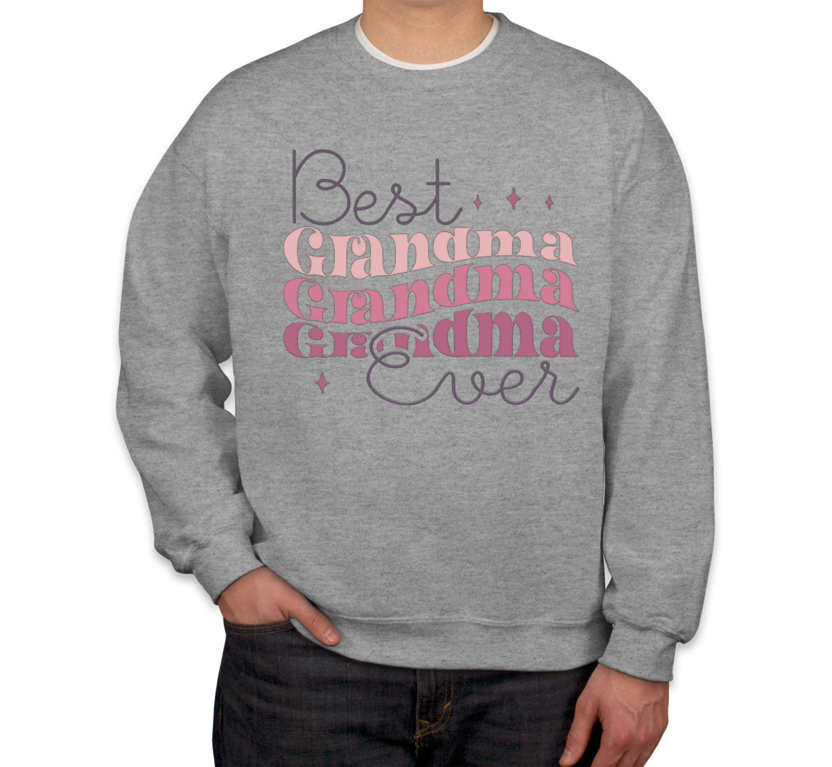 Best Grandma Ever Typography Mother's Day Unisex Sweatshirt