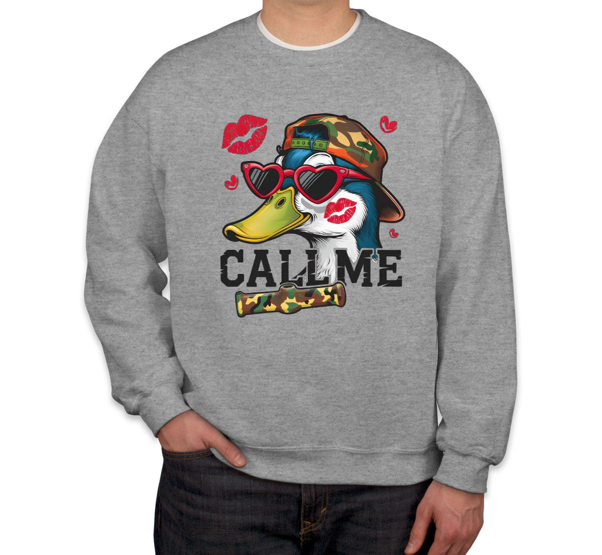 Duck Hunting Call Me Unisex Sweatshirt