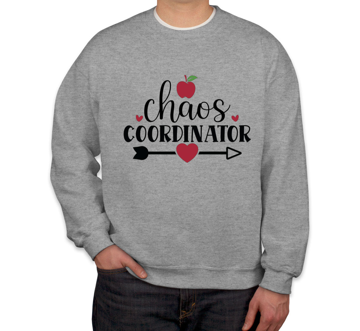 Chaos Coordinator Teacher Unisex Sweatshirt