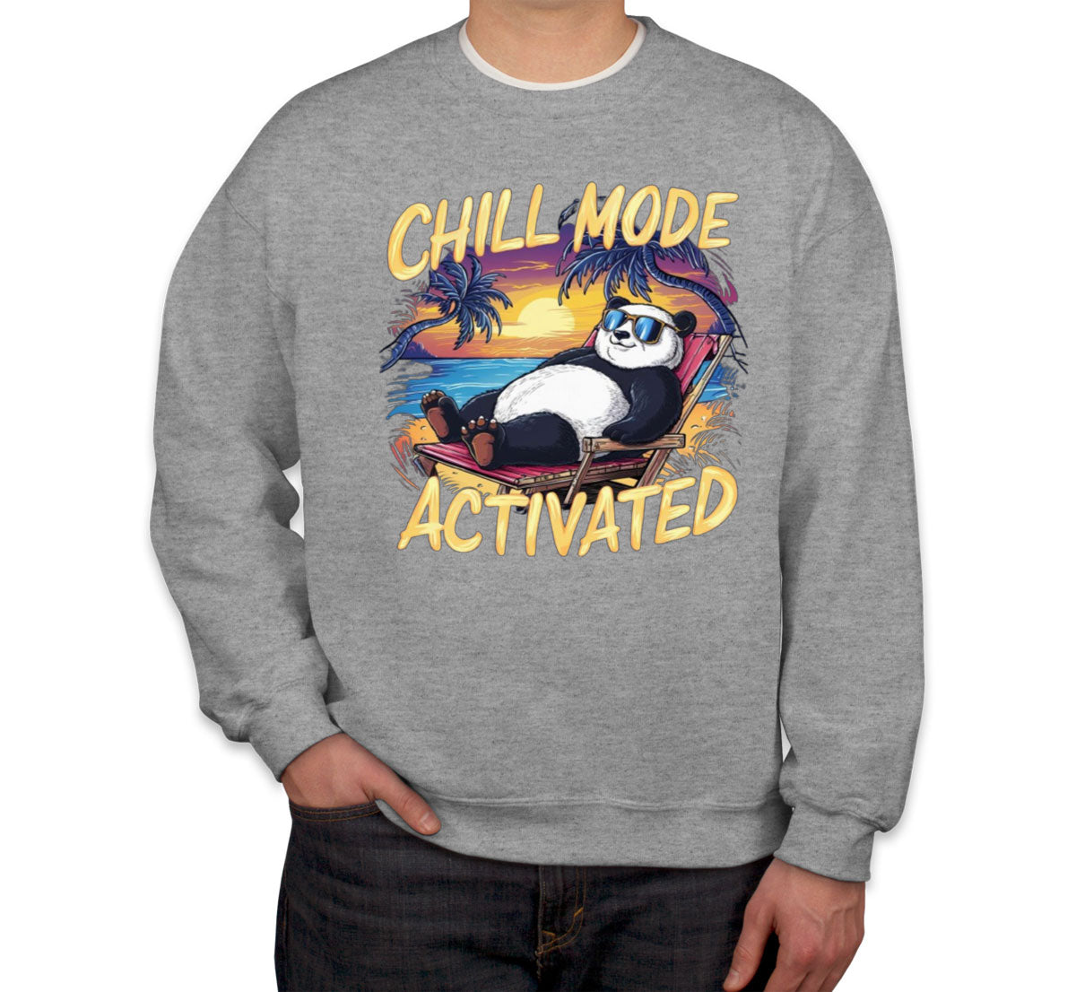 Chill Mode Activated Panda Unisex Sweatshirt