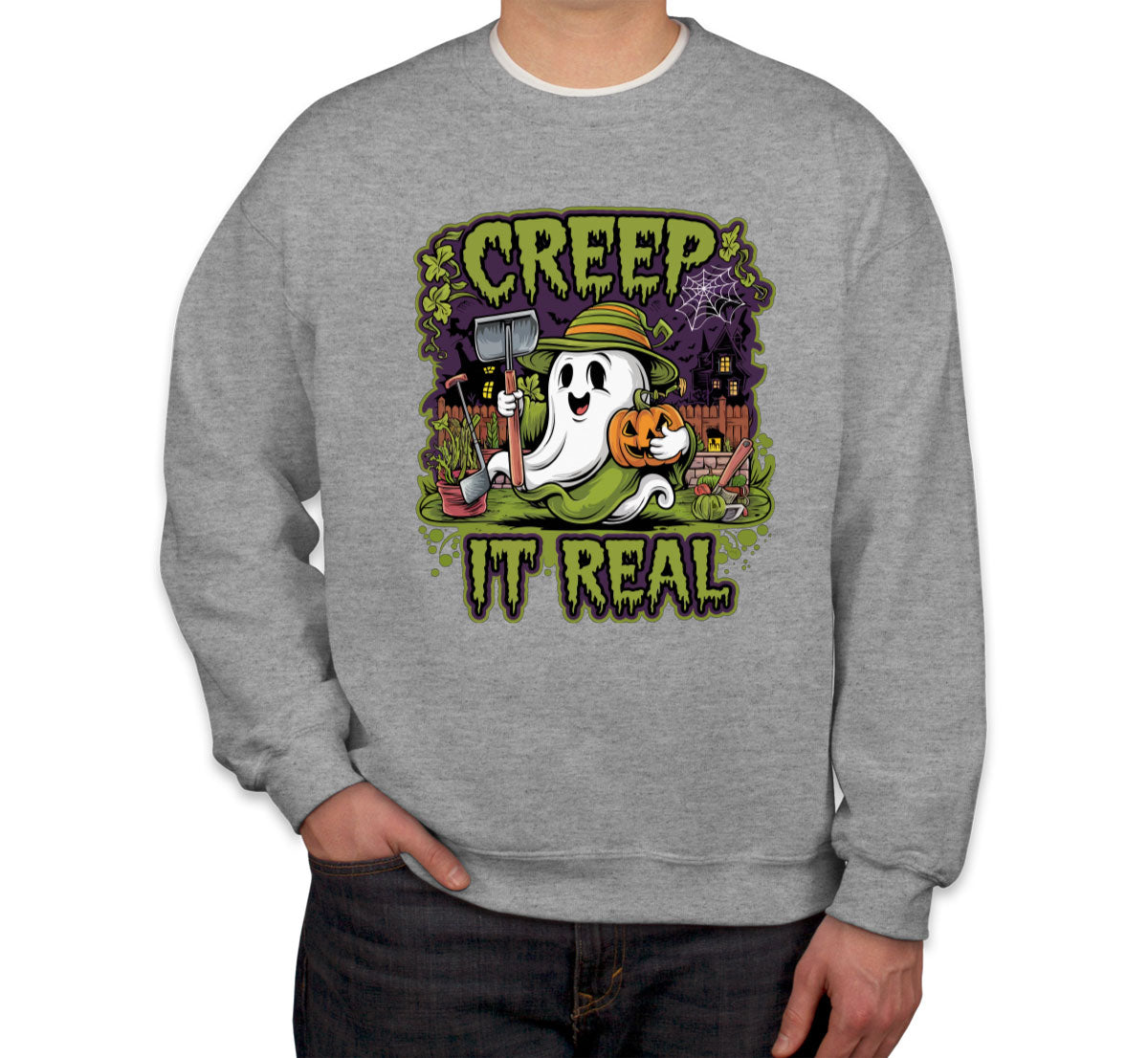 Creep It Real Unisex Sweatshirt