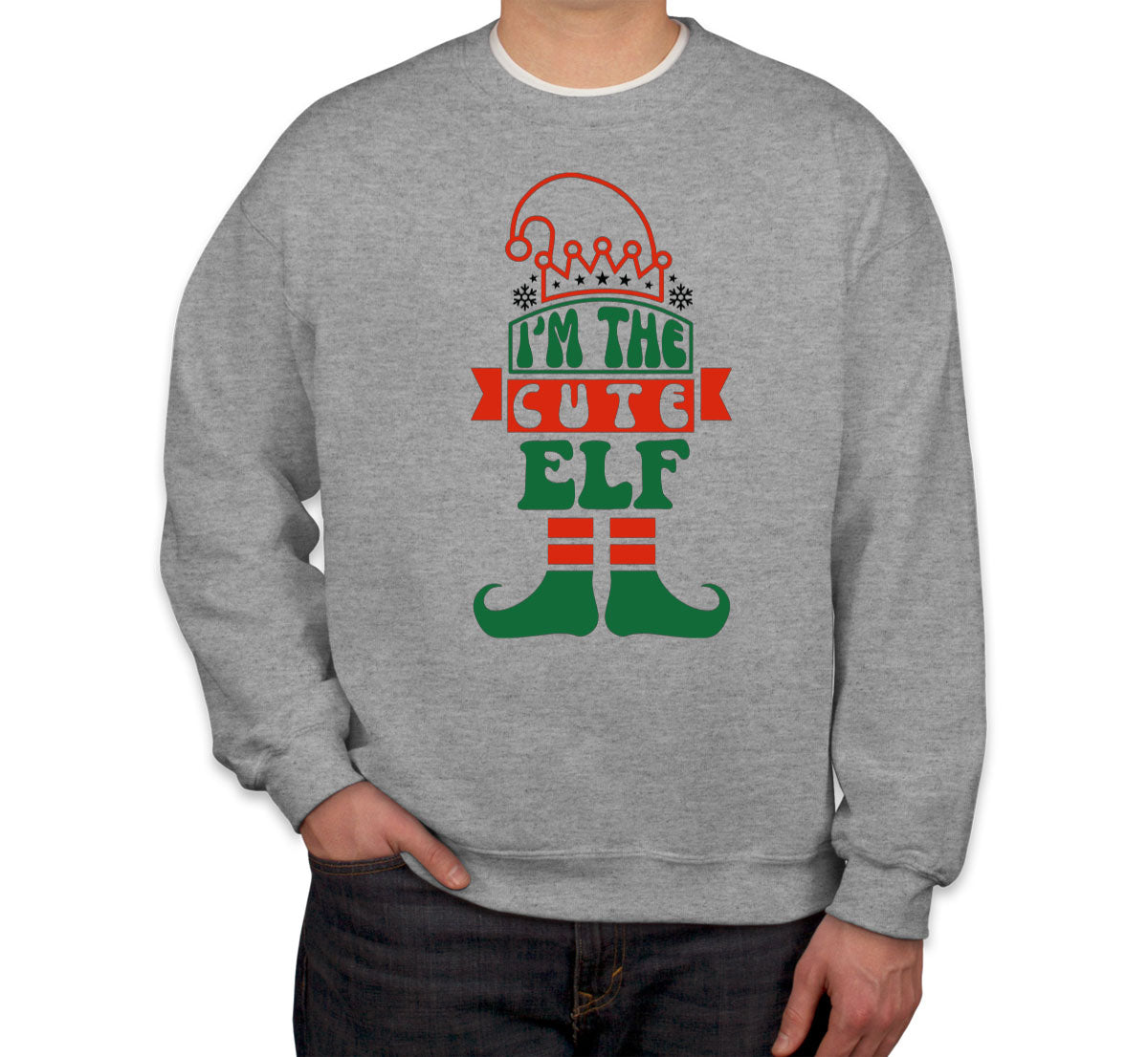 I'm The Cute Elf Christmas Unisex Sweatshirt