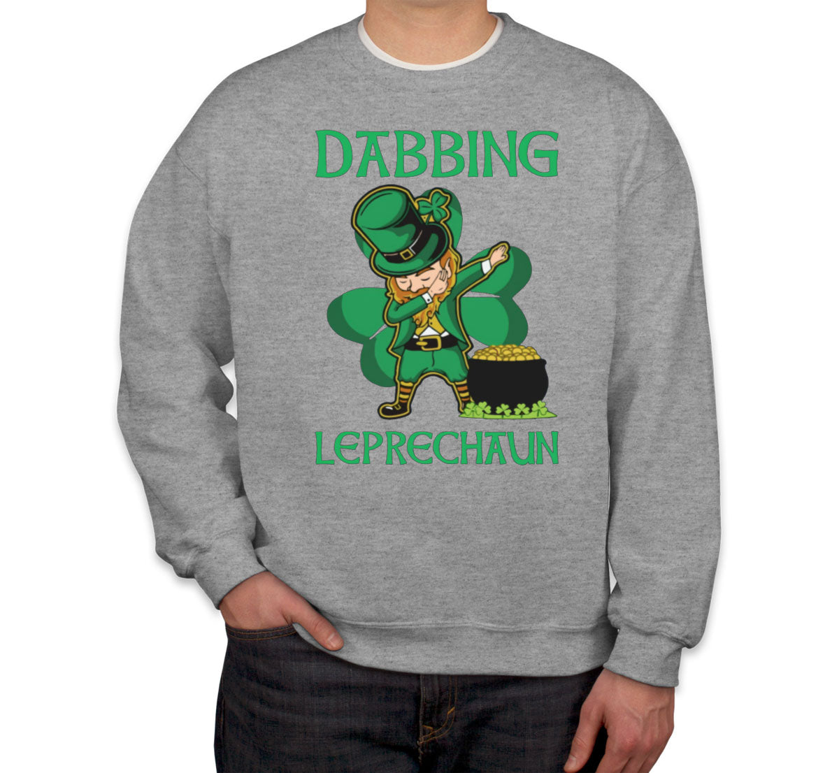 Dabbing Leprechaun St. Patrick's Day Unisex Sweatshirt