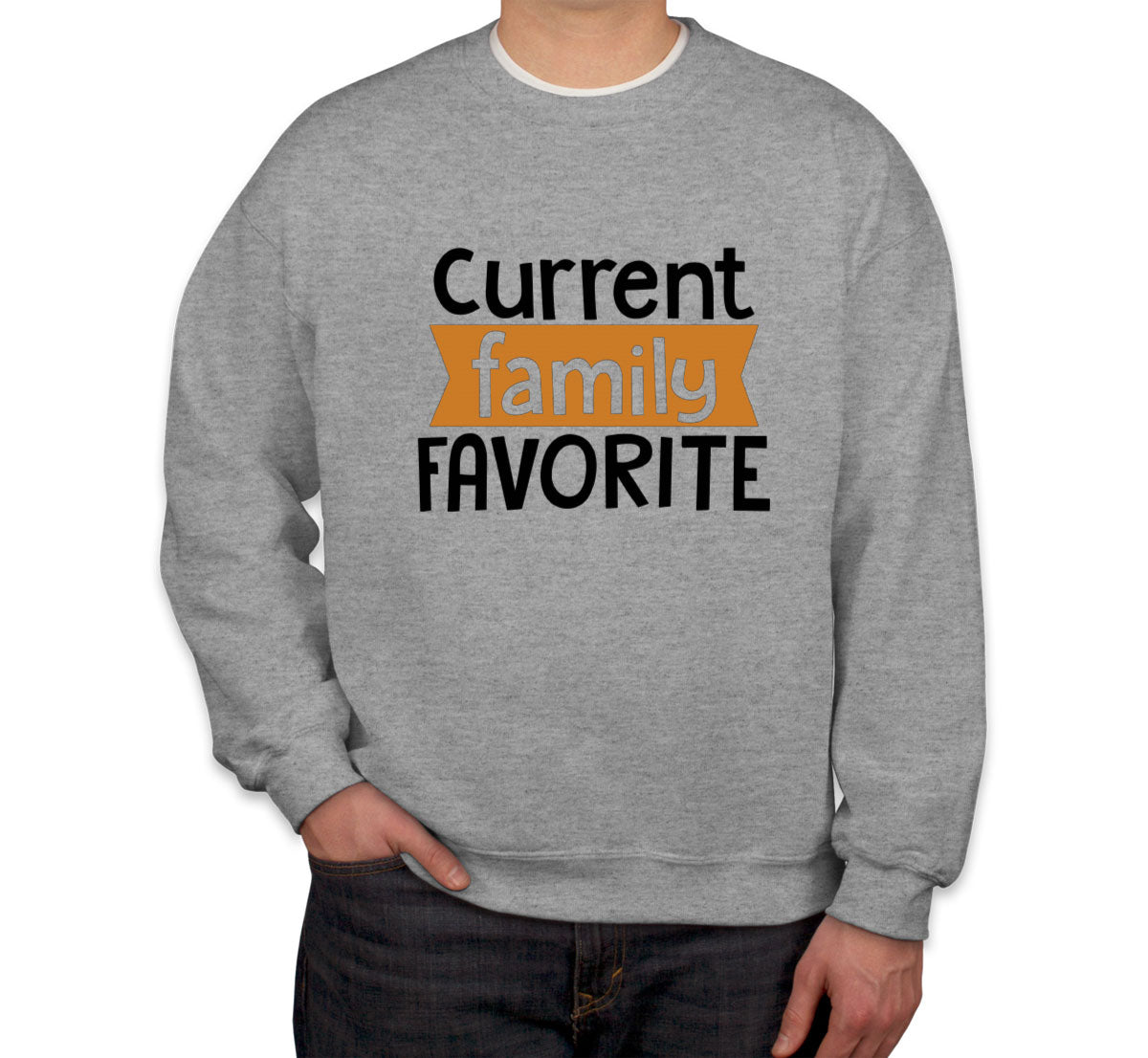 Current Family Favorite Unisex Sweatshirt