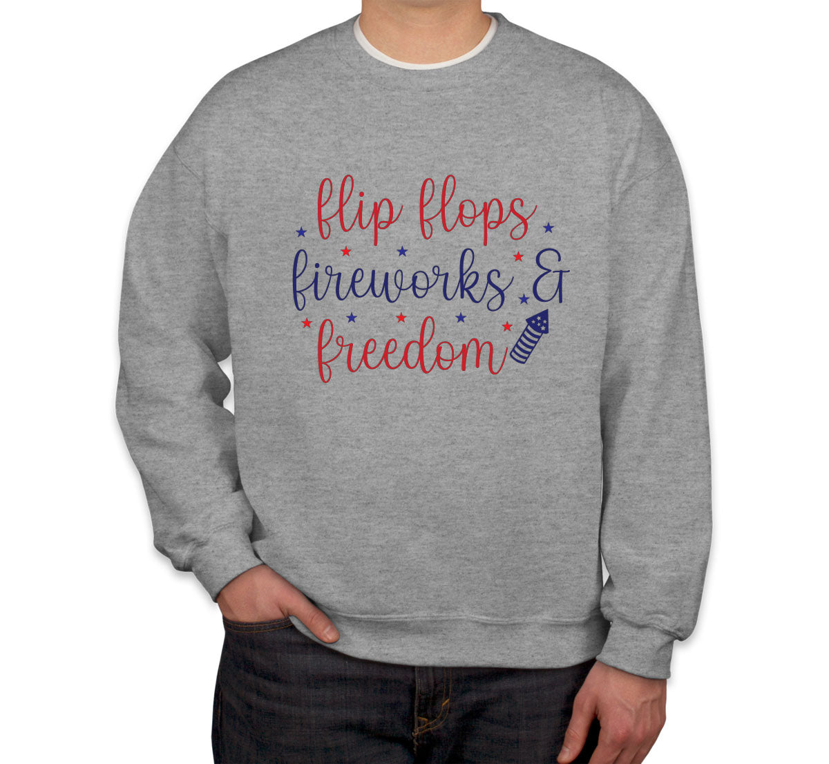 Flip Flops Fireworks And Freedom Patriotic Unisex Sweatshirt