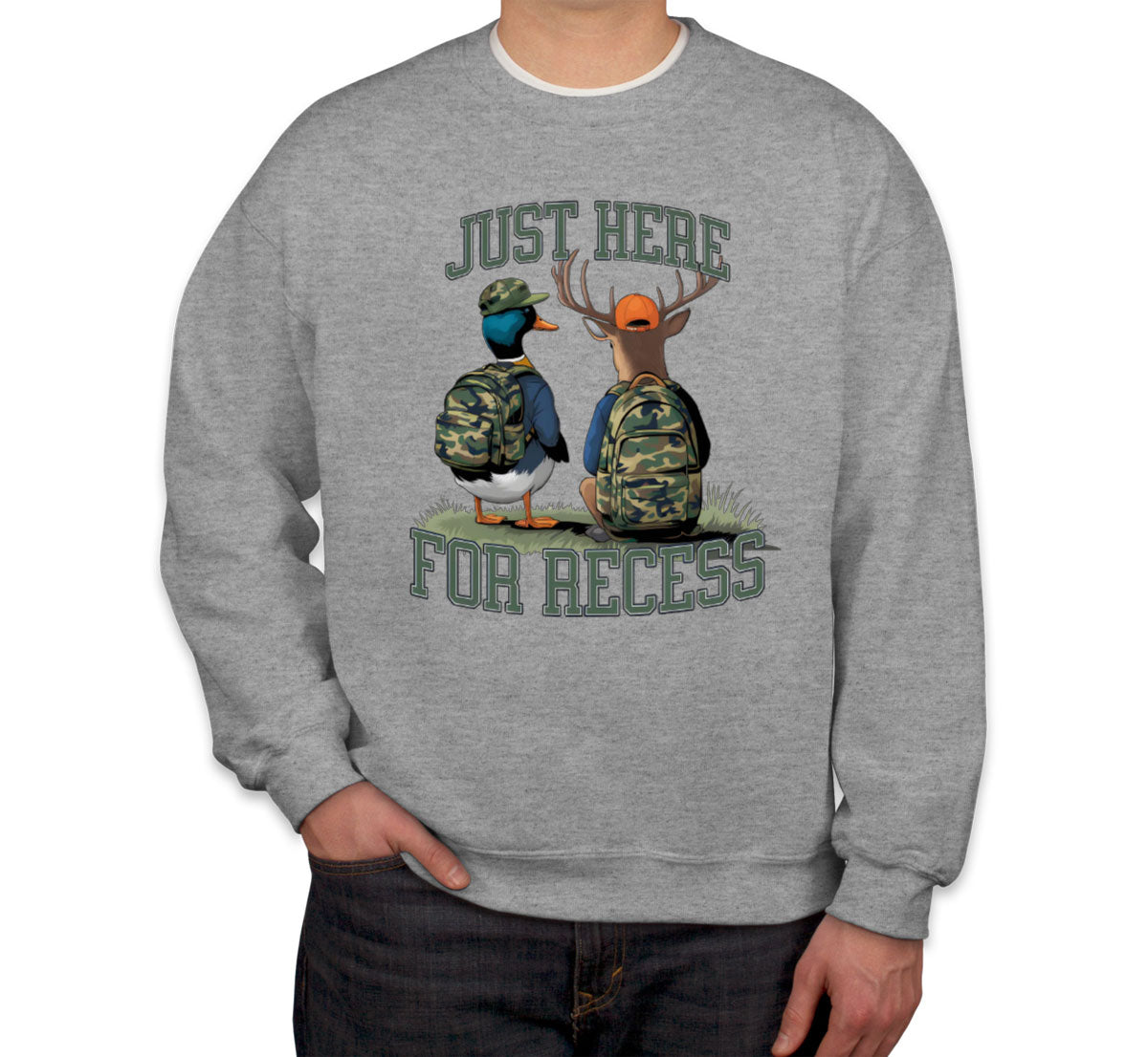 Just Here For Recess Duck And Deer Hunting Unisex Sweatshirt