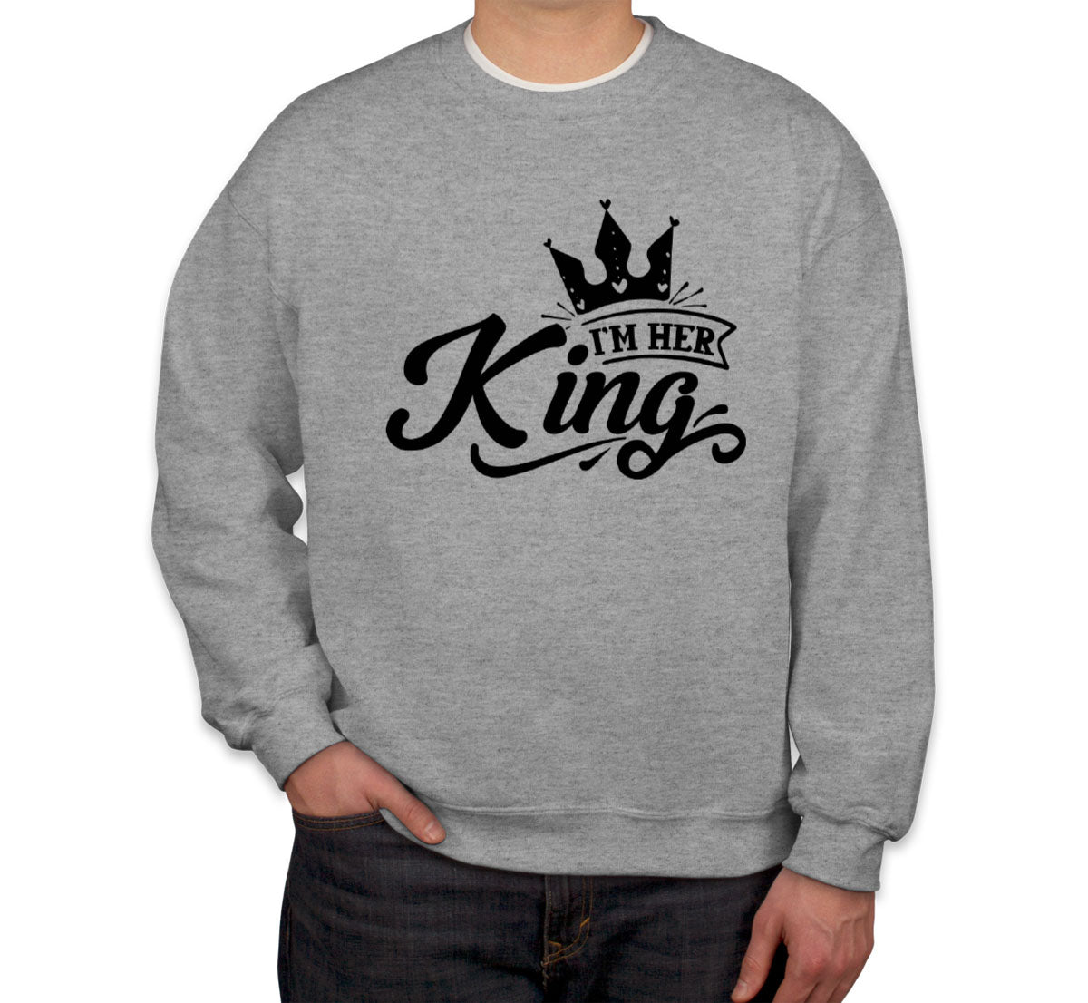 Her King Valentine's Day Unisex Sweatshirt