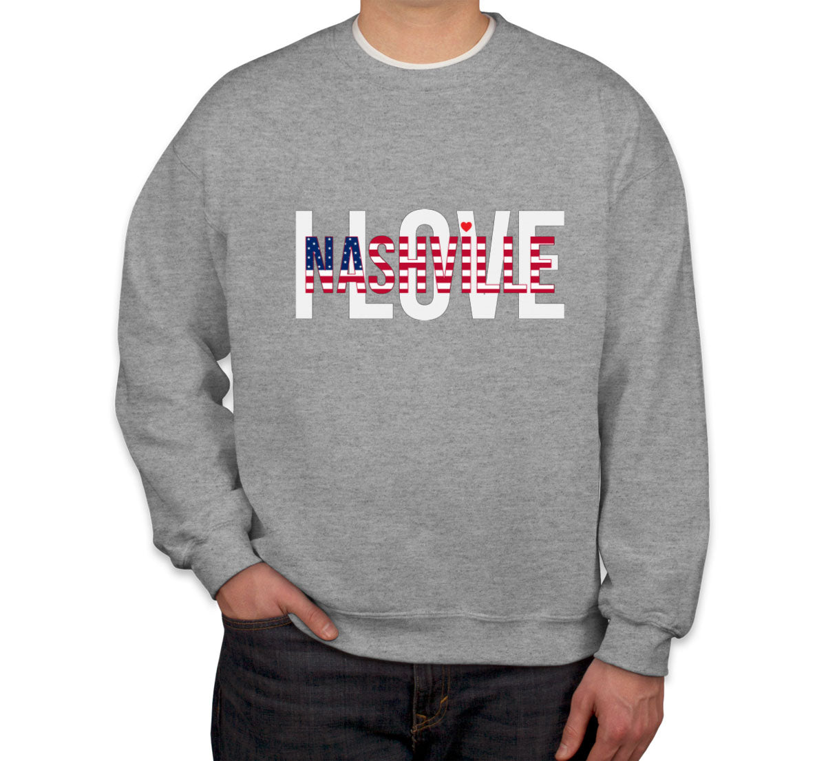 I Love Nashville Unisex Sweatshirt
