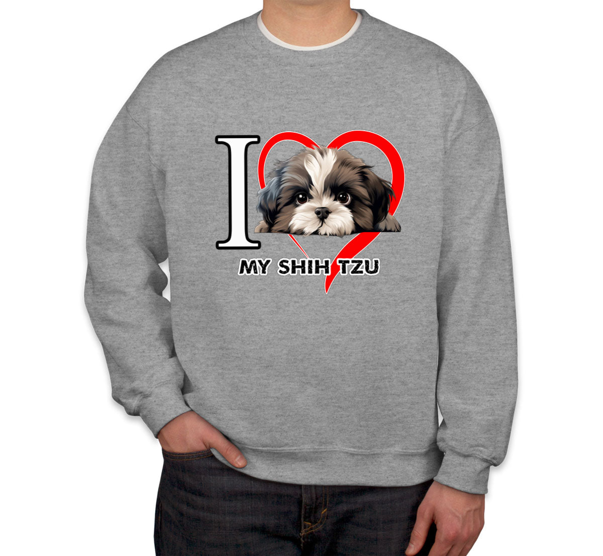 I Love My Shihtzu Dog Unisex Sweatshirt