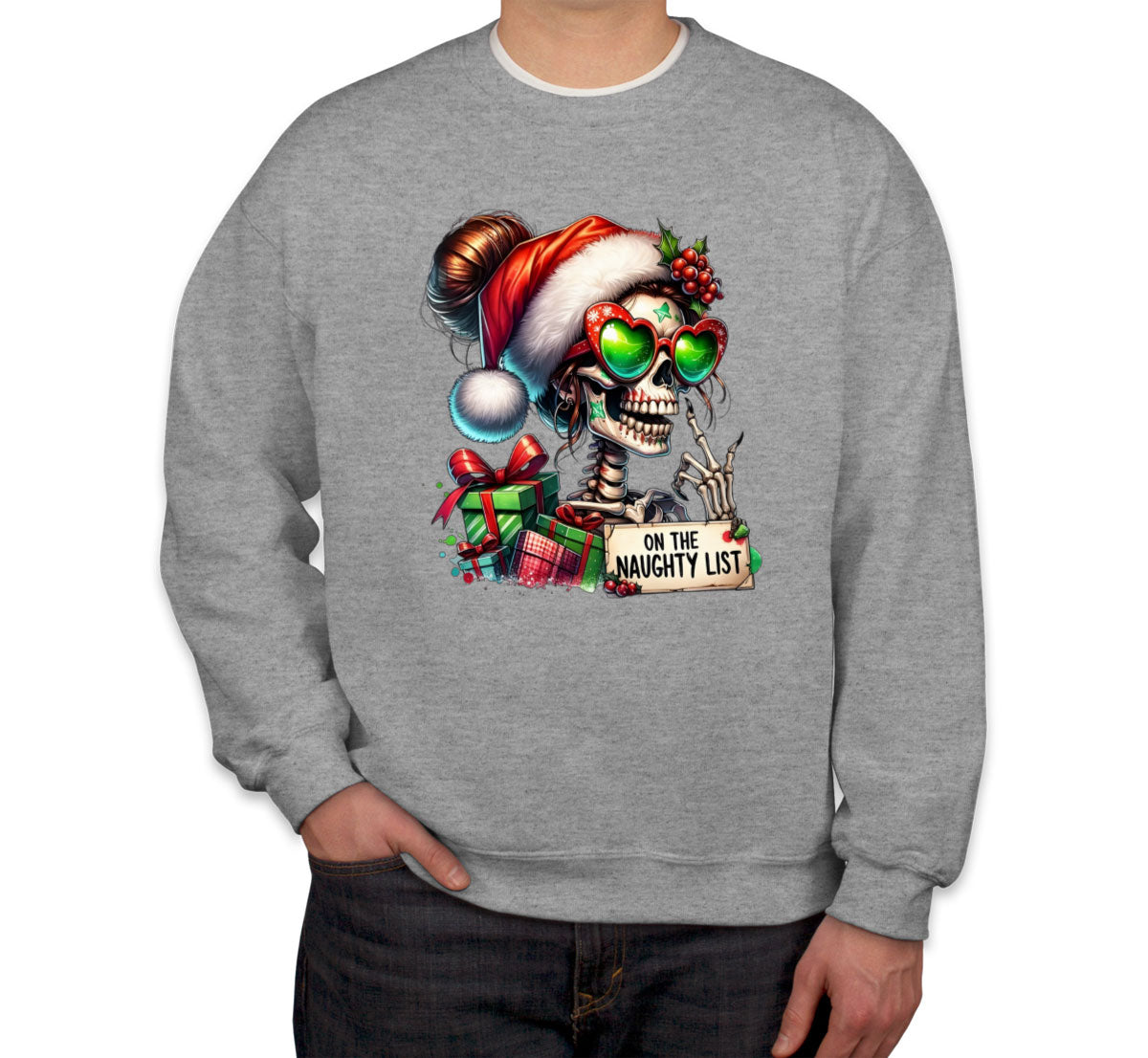 On The Naughty List Christmas Unisex Sweatshirt
