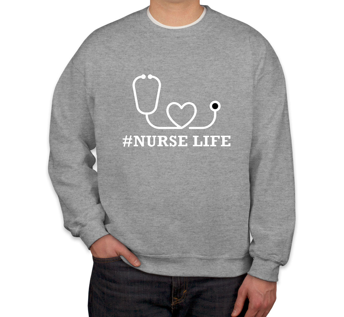 Nurse Life Unisex Sweatshirt