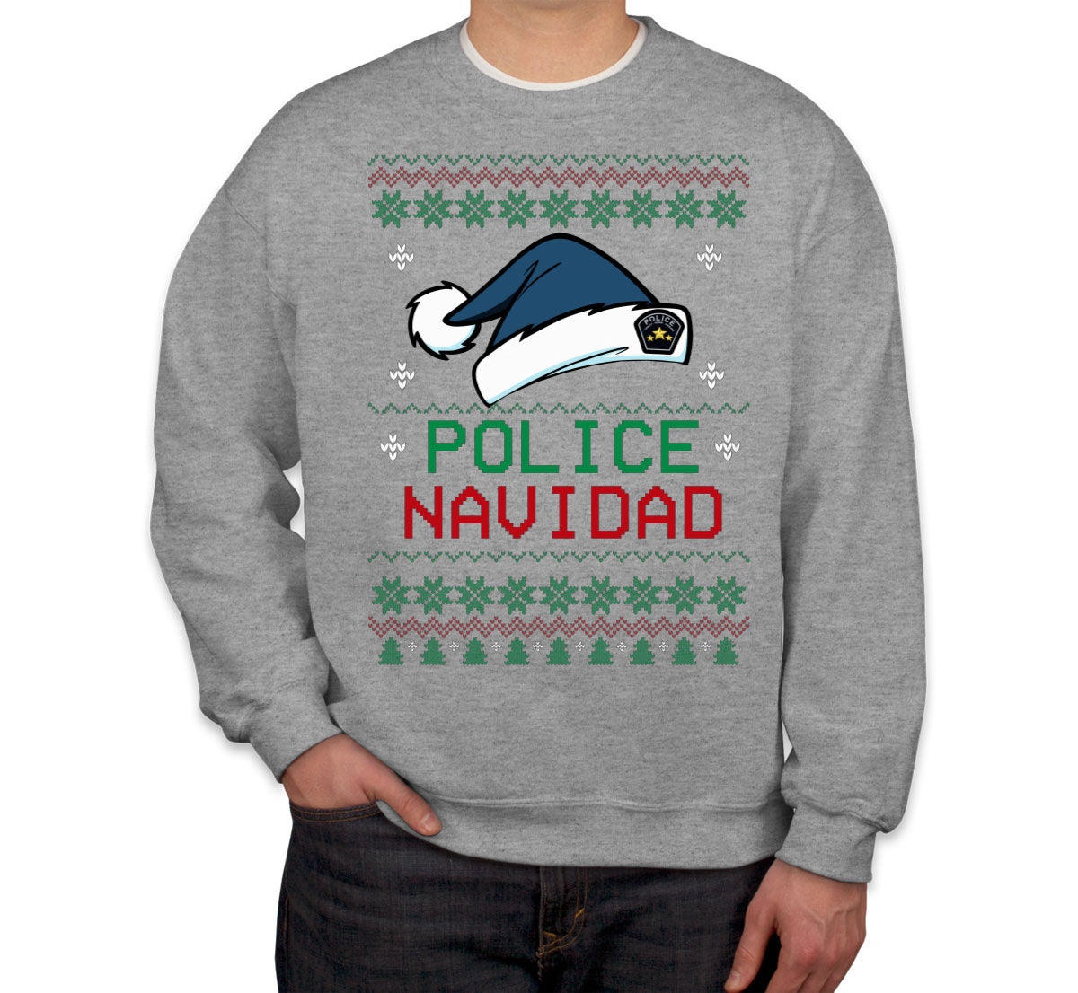 Police Navidad Feliz Navidad Ugly Christmas Sweater Unisex Sweatshirt