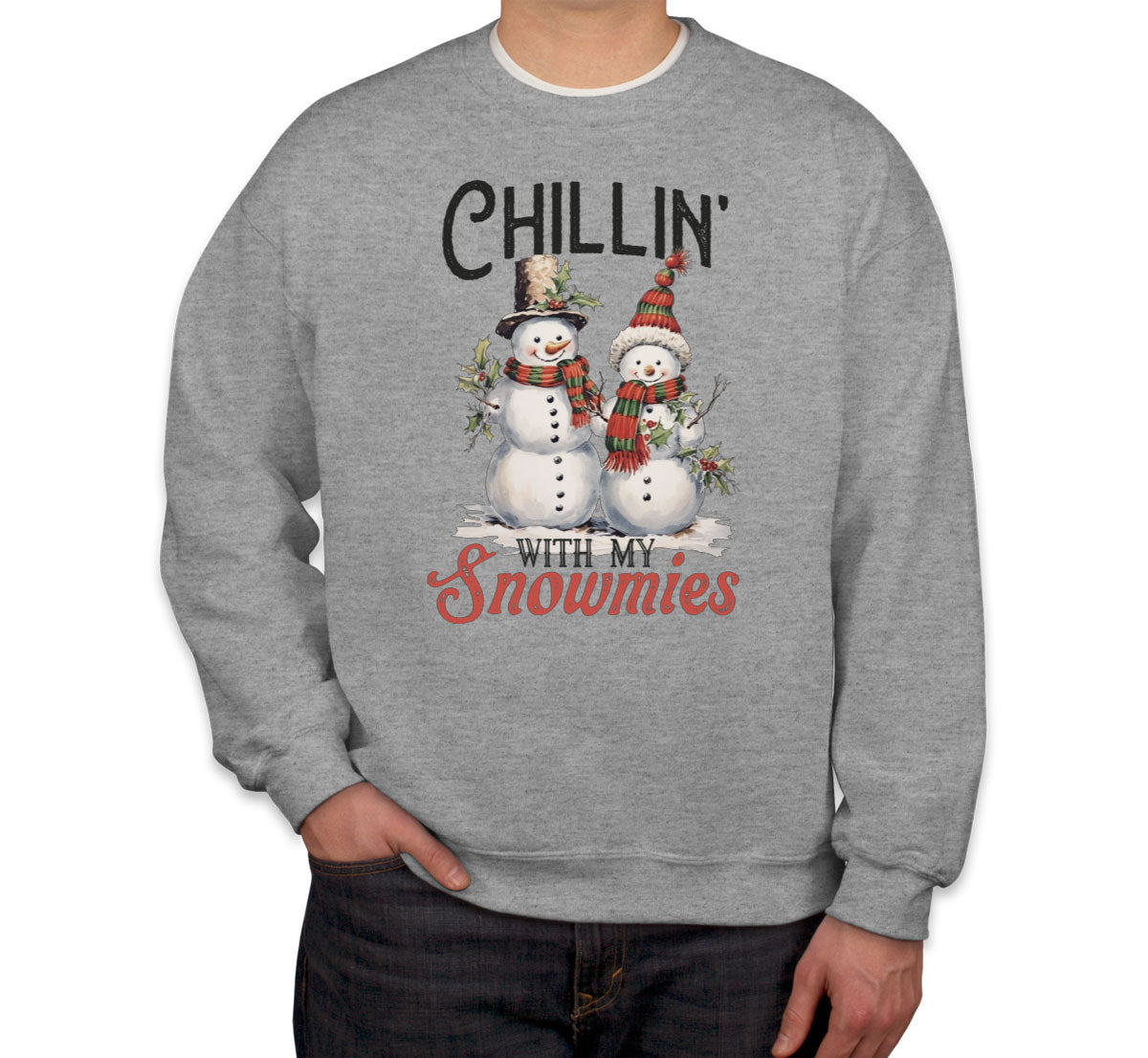 Chillin' With My Snowmies Christmas Unisex Sweatshirt