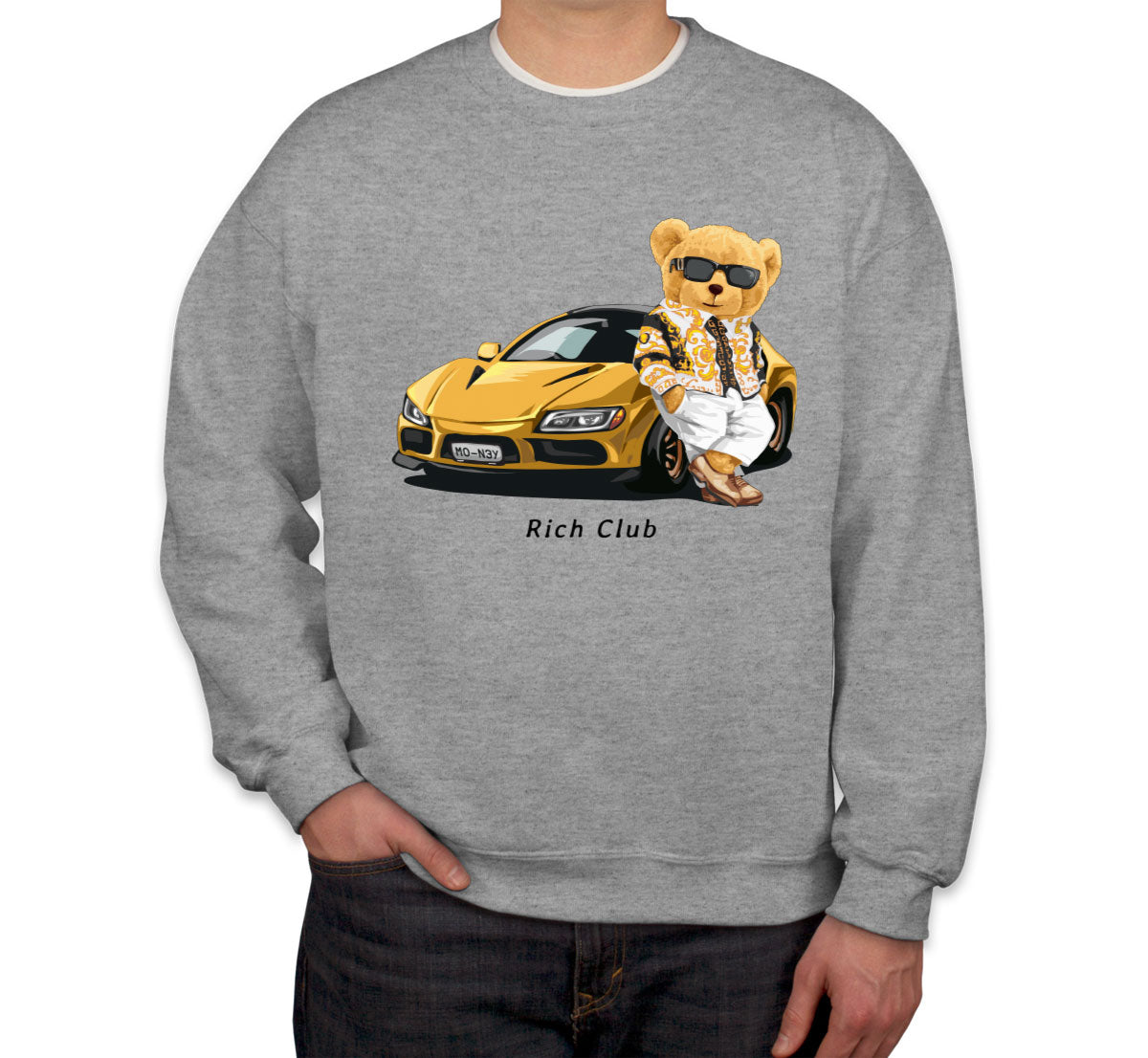 Teddy Bear Rich Club Unisex Sweatshirt