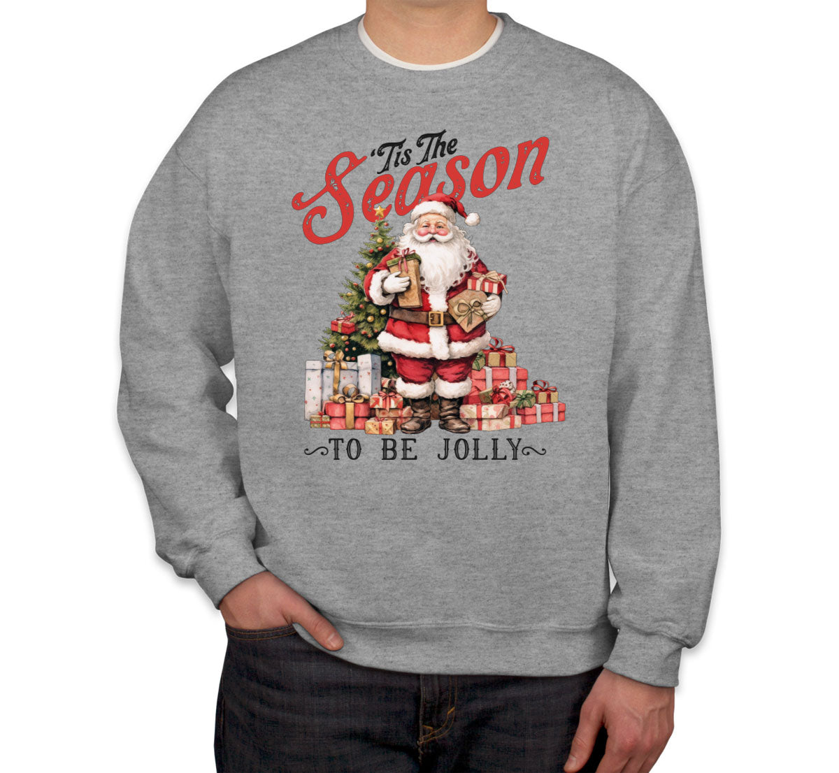 Tis The Season To Be Jolly Christmas Unisex Sweatshirt