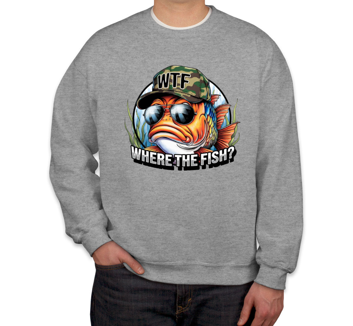 WTF Where The Fish Hunting Bass Fishing Unisex Sweatshirt