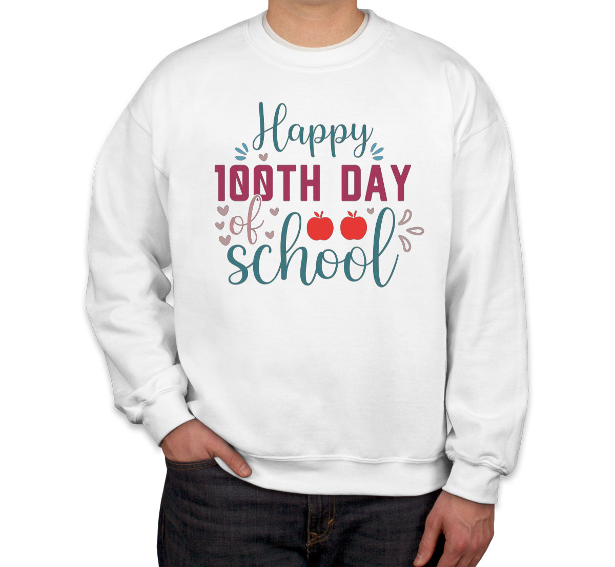 Happy 100th Day Of School Unisex Sweatshirt