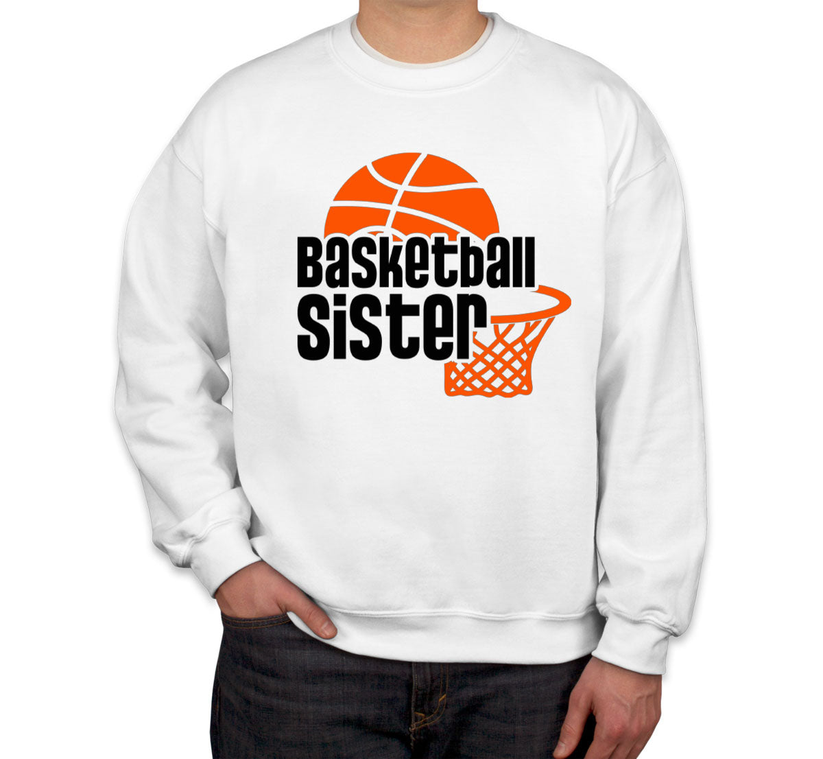 Basketball Sister Unisex Sweatshirt