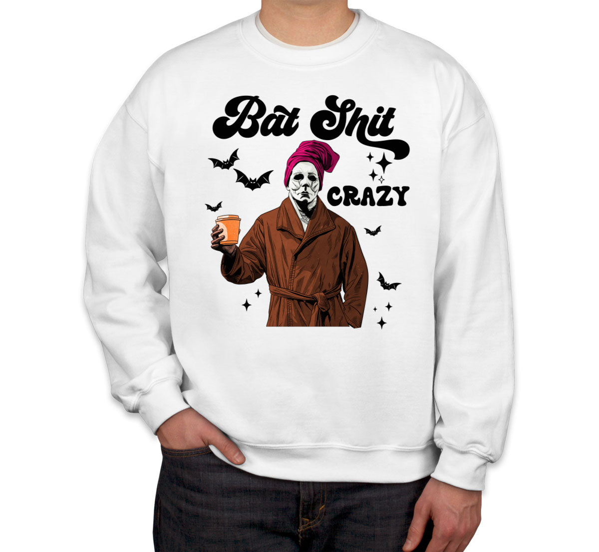 Bat Shit Crazy Myers Halloween Unisex Sweatshirt