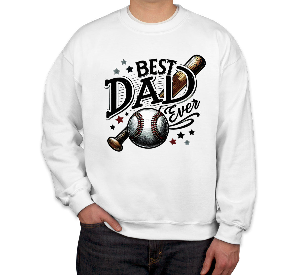 Best Dad Ever Baseball Father's Day Unisex Sweatshirt