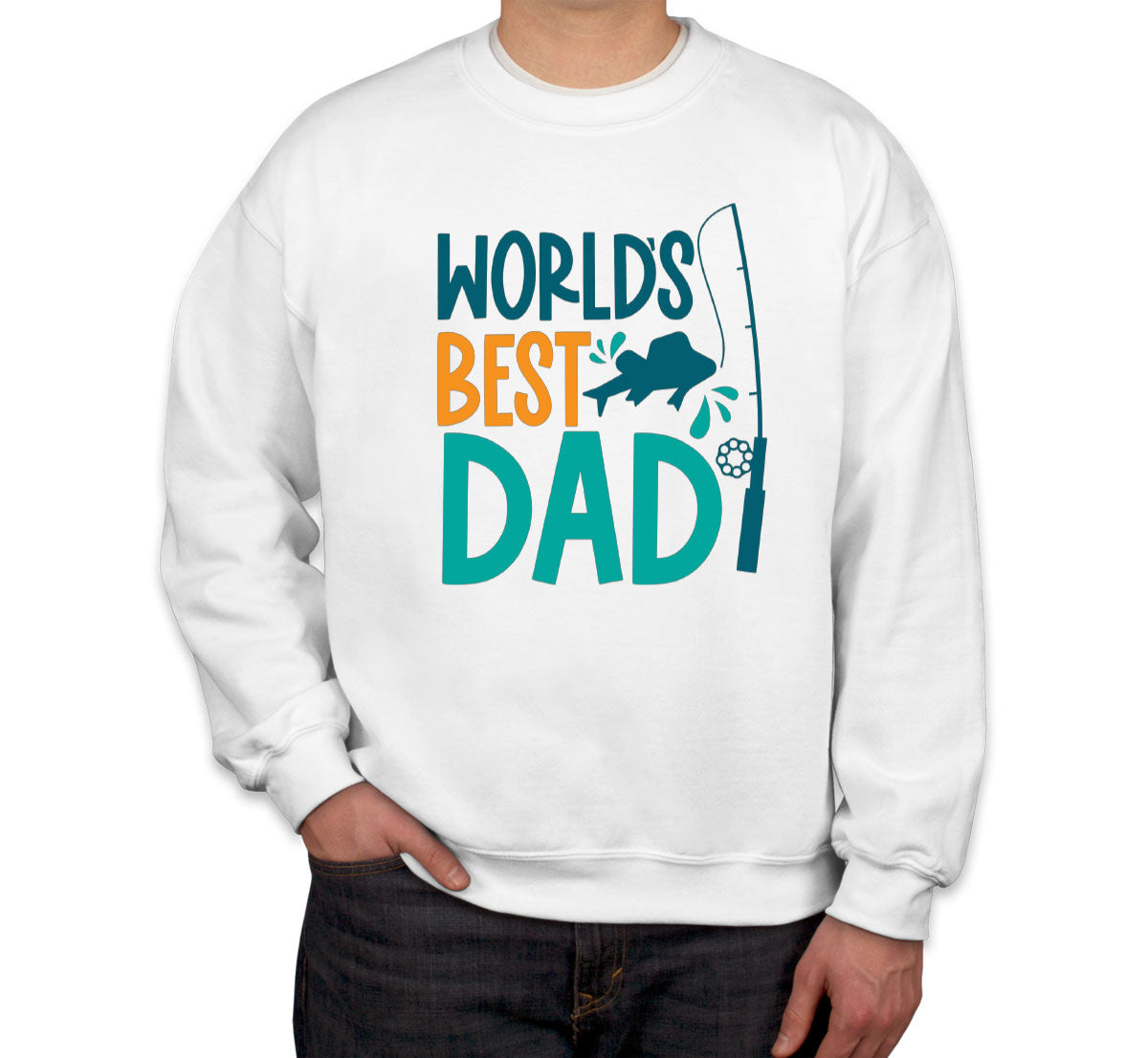 World's Best Dad Father's Day Unisex Sweatshirt