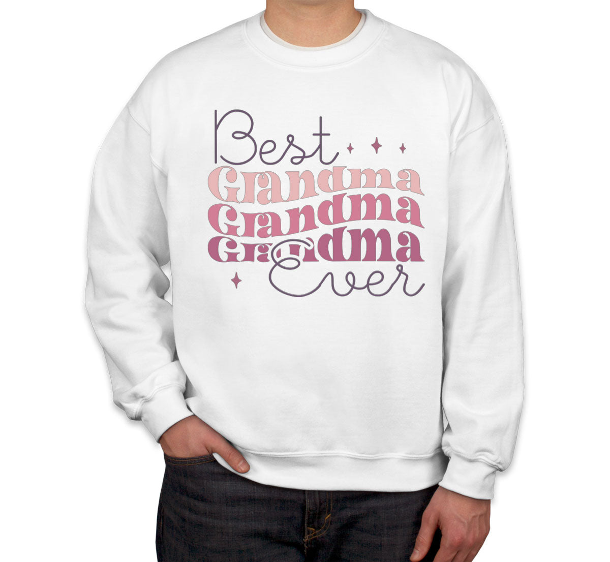 Best Grandma Ever Typography Mother's Day Unisex Sweatshirt