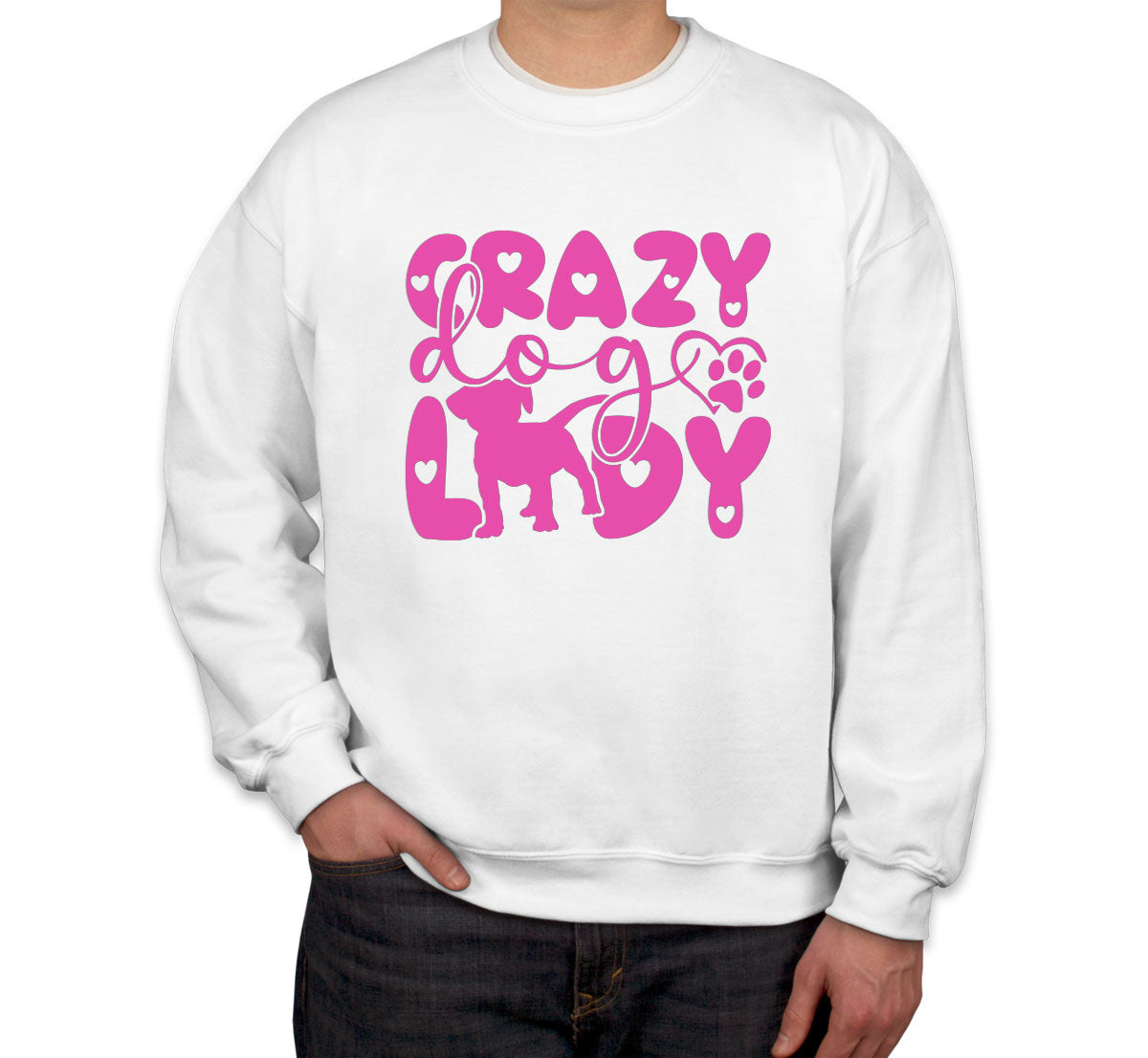 Crazy Dog Lady Unisex Sweatshirt