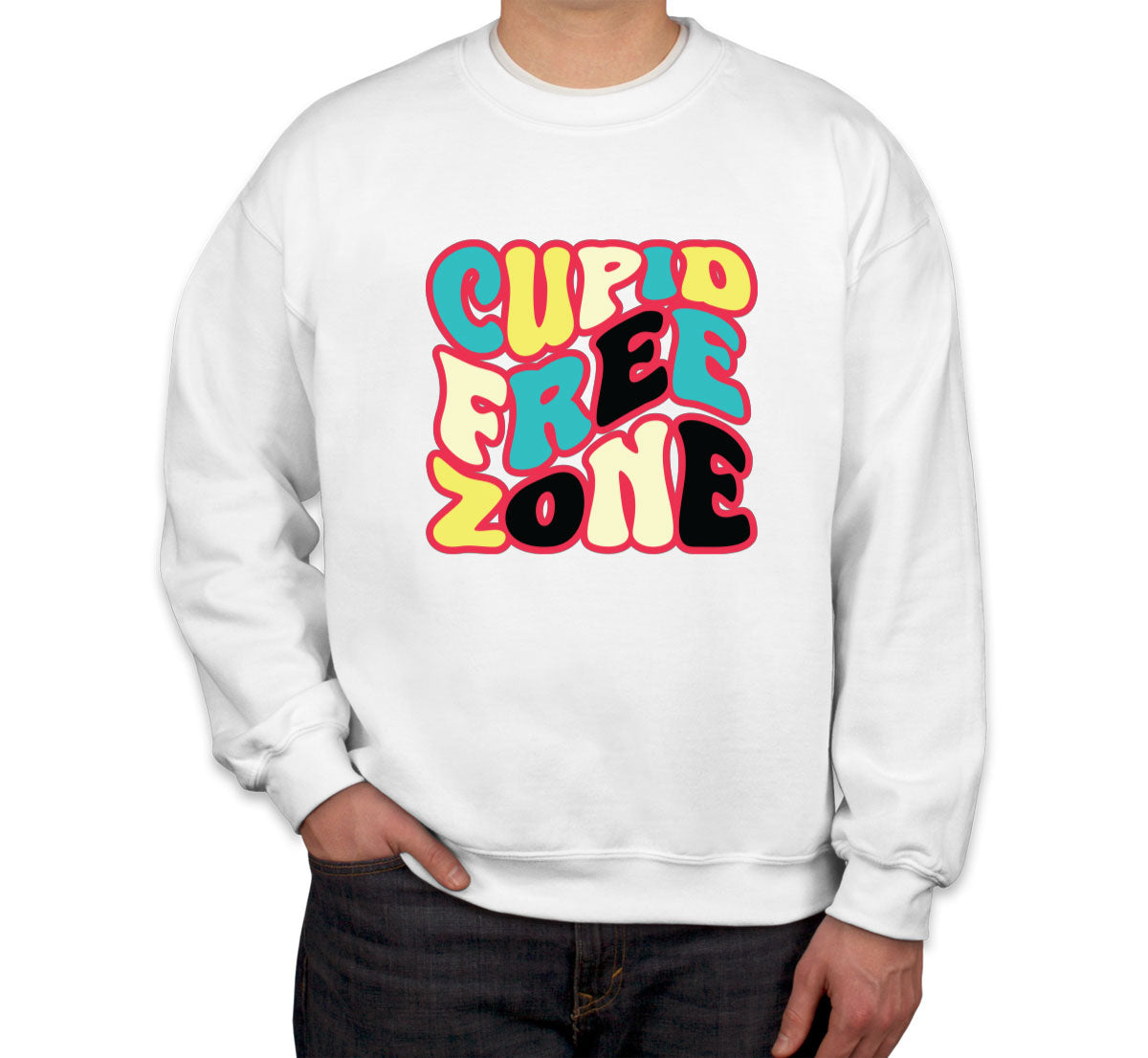 Cupid Free Zone Unisex Sweatshirt