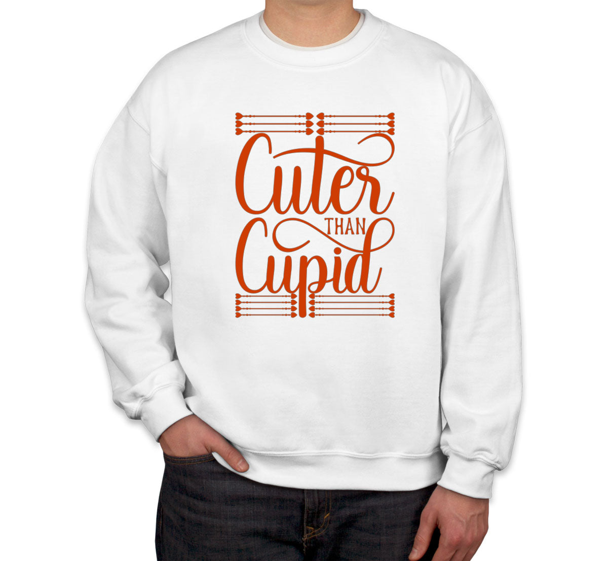 Cuter Than Cupid Unisex Sweatshirt