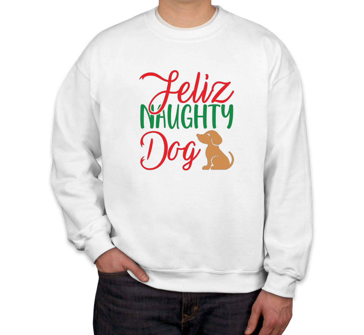 Feliz Naughty Dog Christmas Unisex Sweatshirt