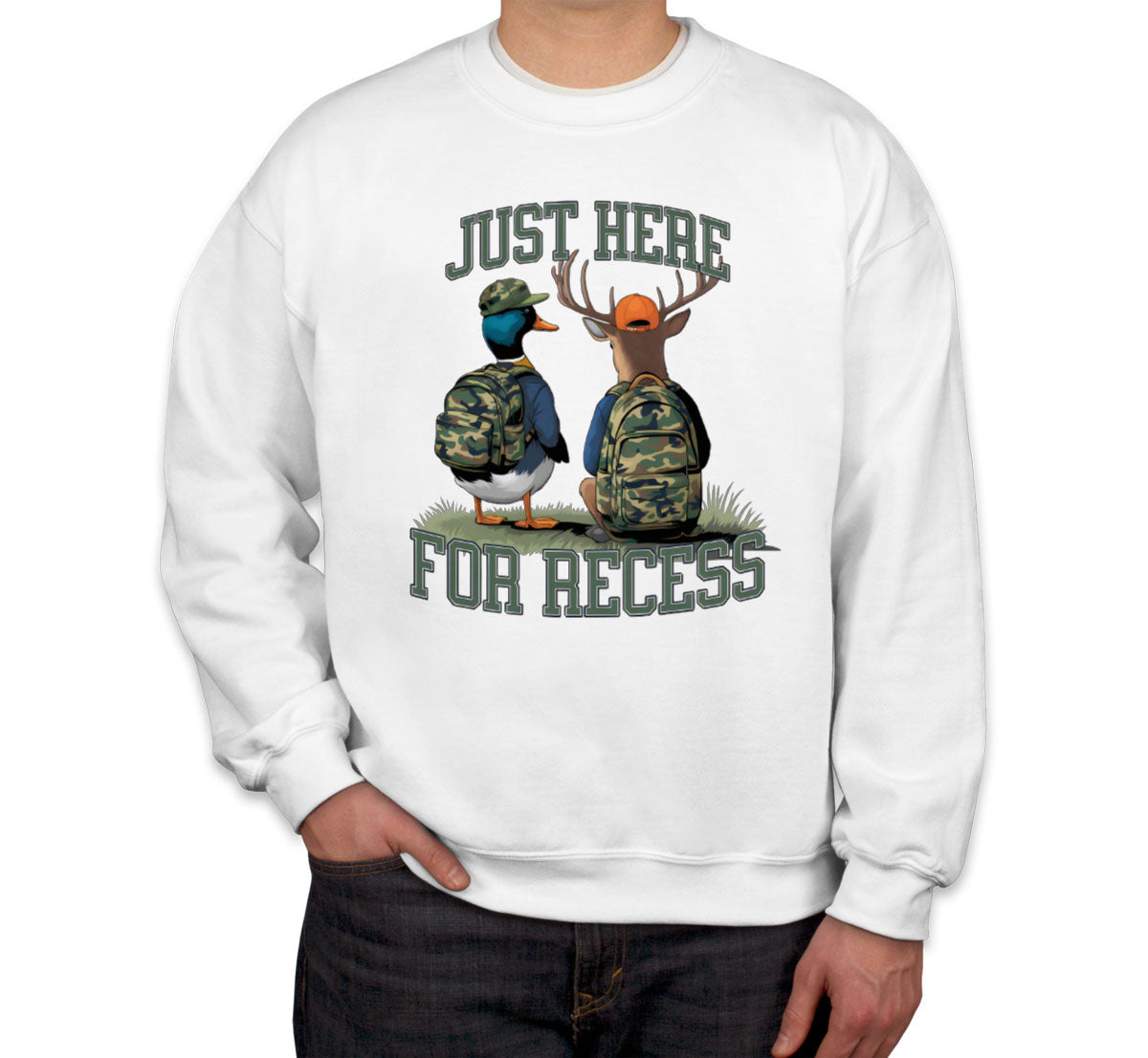 Just Here For Recess Duck And Deer Hunting Unisex Sweatshirt
