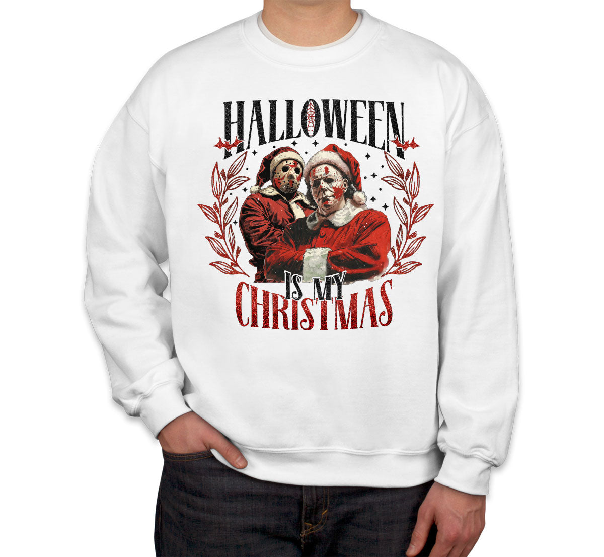 Halloween Is My Christmas Unisex Sweatshirt