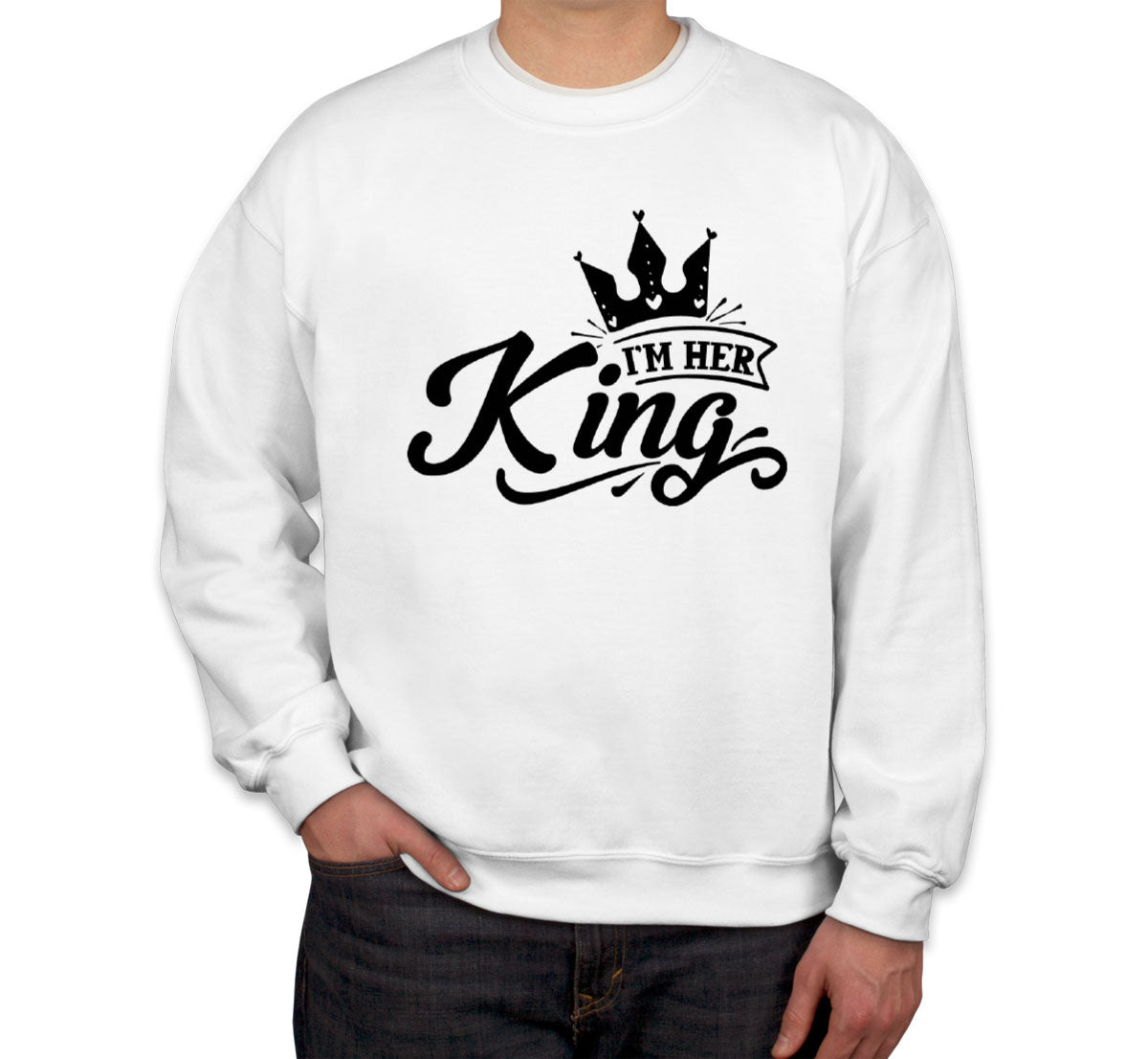 Her King Valentine's Day Unisex Sweatshirt