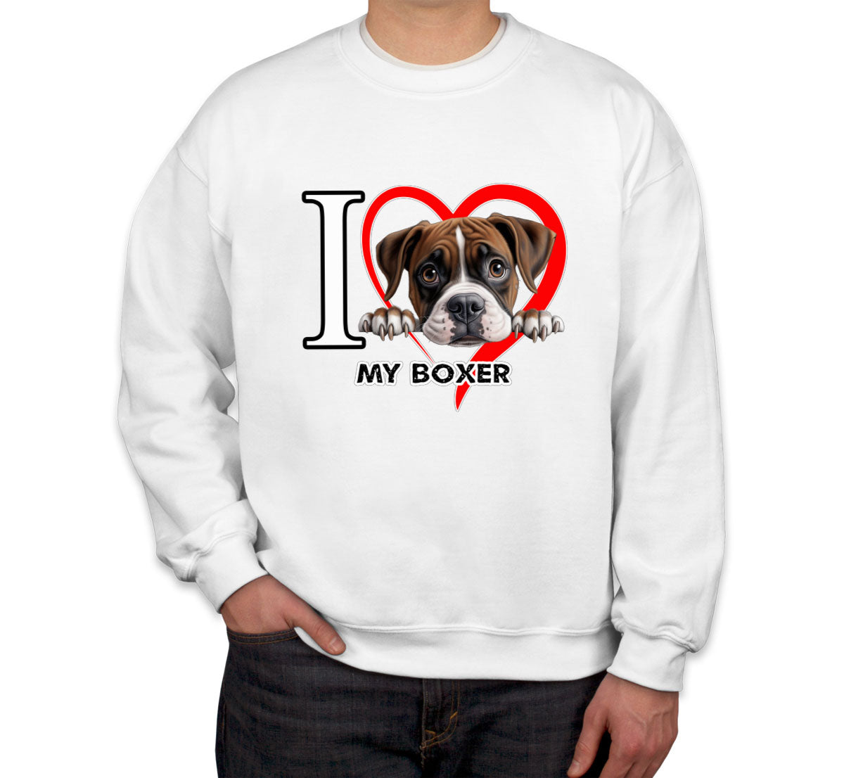 I Love My Boxer Dog Unisex Sweatshirt