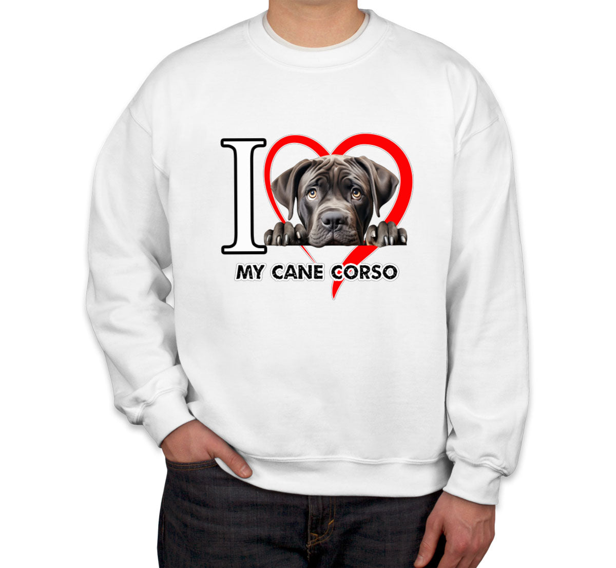 I Love My Cane Corso Dog Unisex Sweatshirt