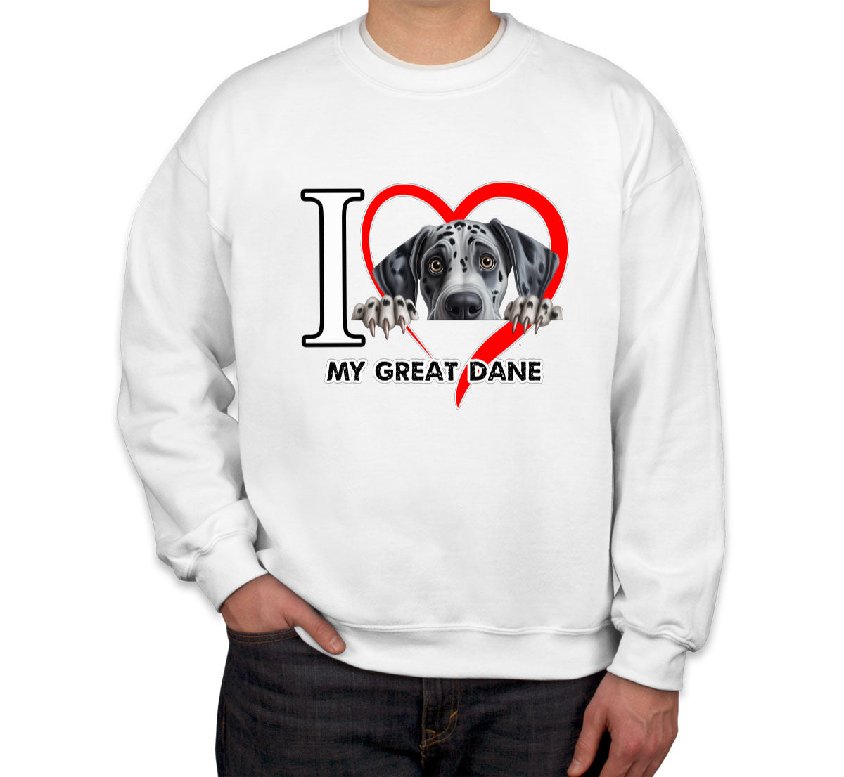 I Love My Great Dane Dog Unisex Sweatshirt