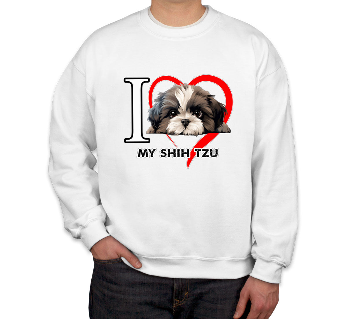 I Love My Shihtzu Dog Unisex Sweatshirt