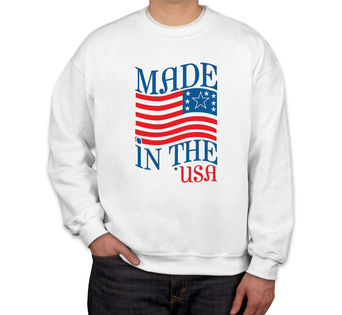 Made In The USA Patriotic Unisex Sweatshirt