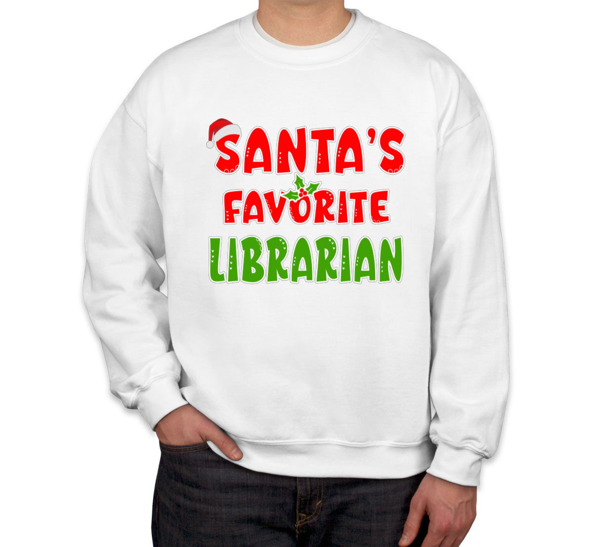 Santa's Favorite Librarian Unisex Sweatshirt