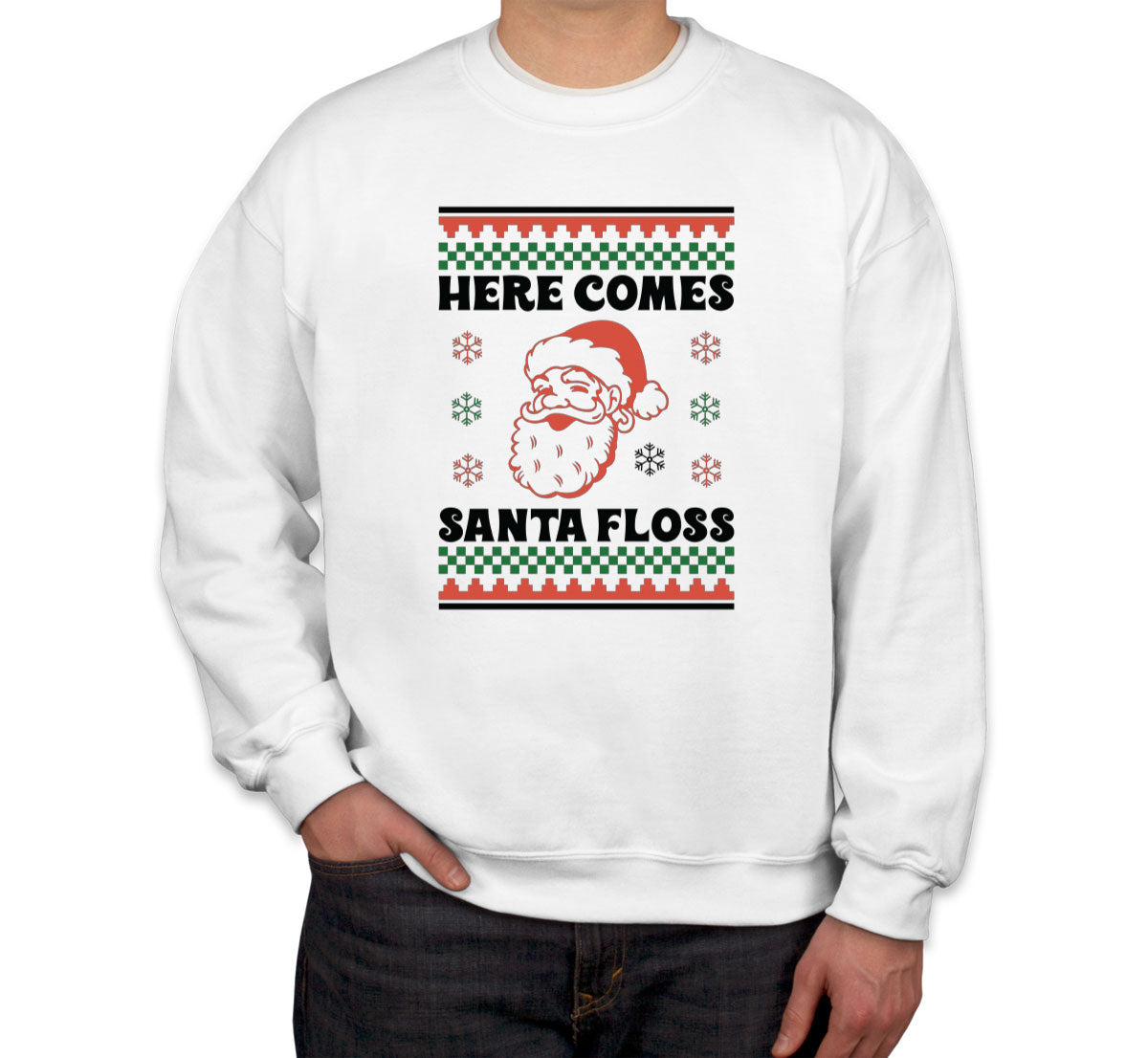 Here Comes Santa Floss Unisex Sweatshirt