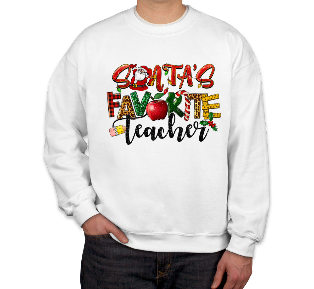 Santa's Favorite Teacher Unisex Sweatshirt