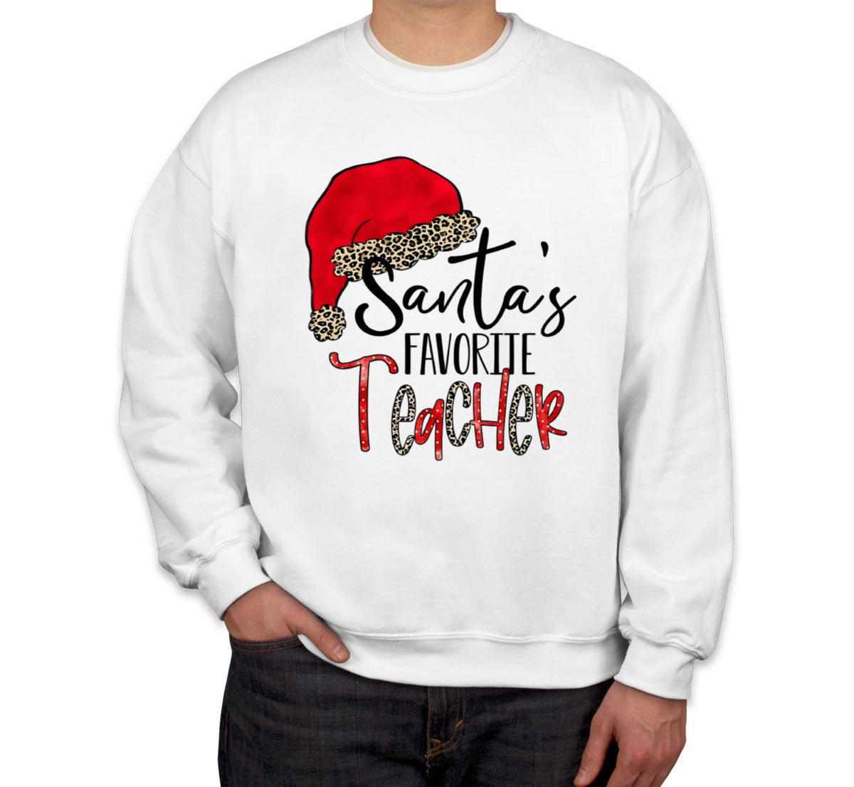 Santa's Favorite Teacher Unisex Sweatshirt