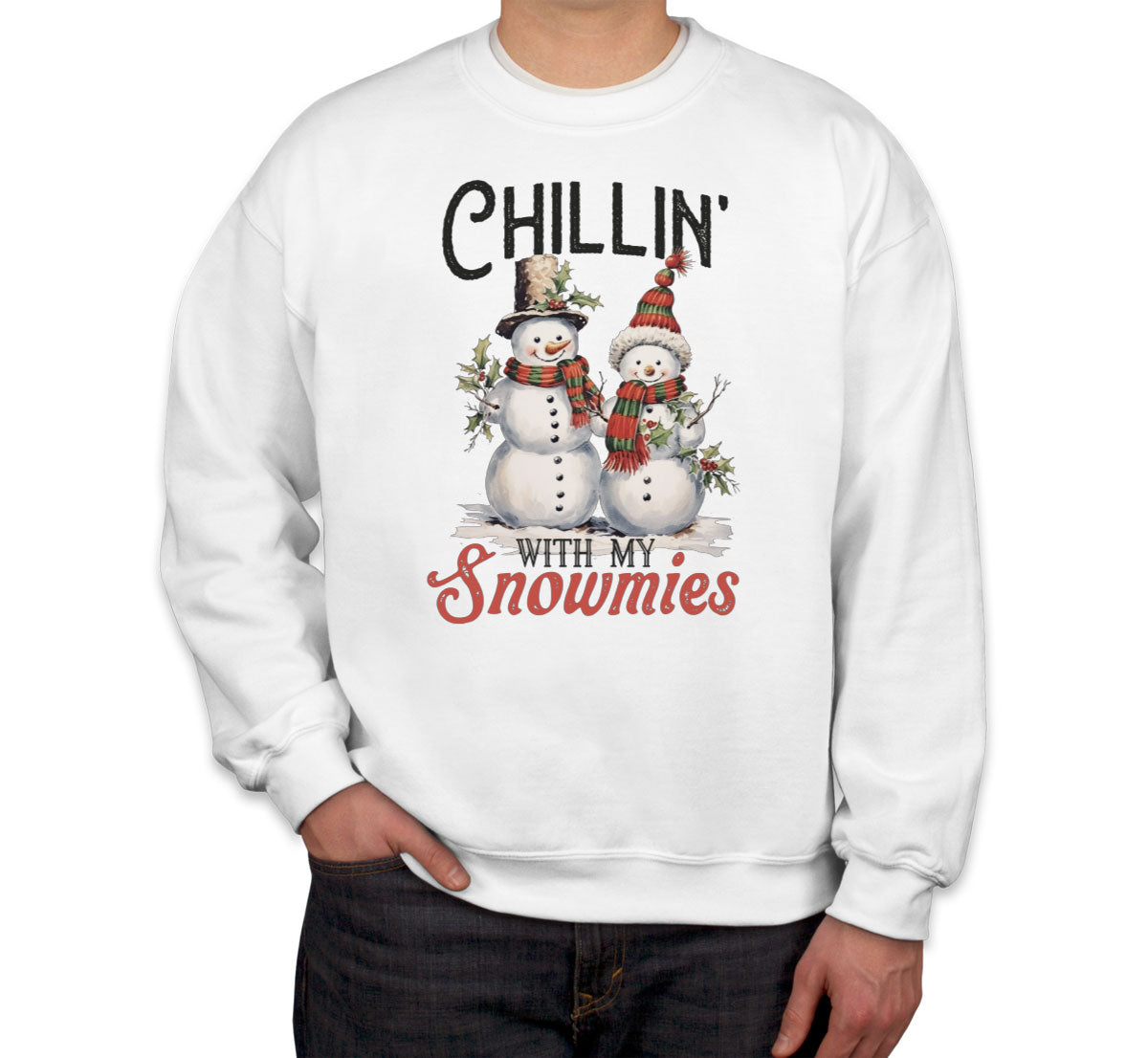 Chillin' With My Snowmies Christmas Unisex Sweatshirt