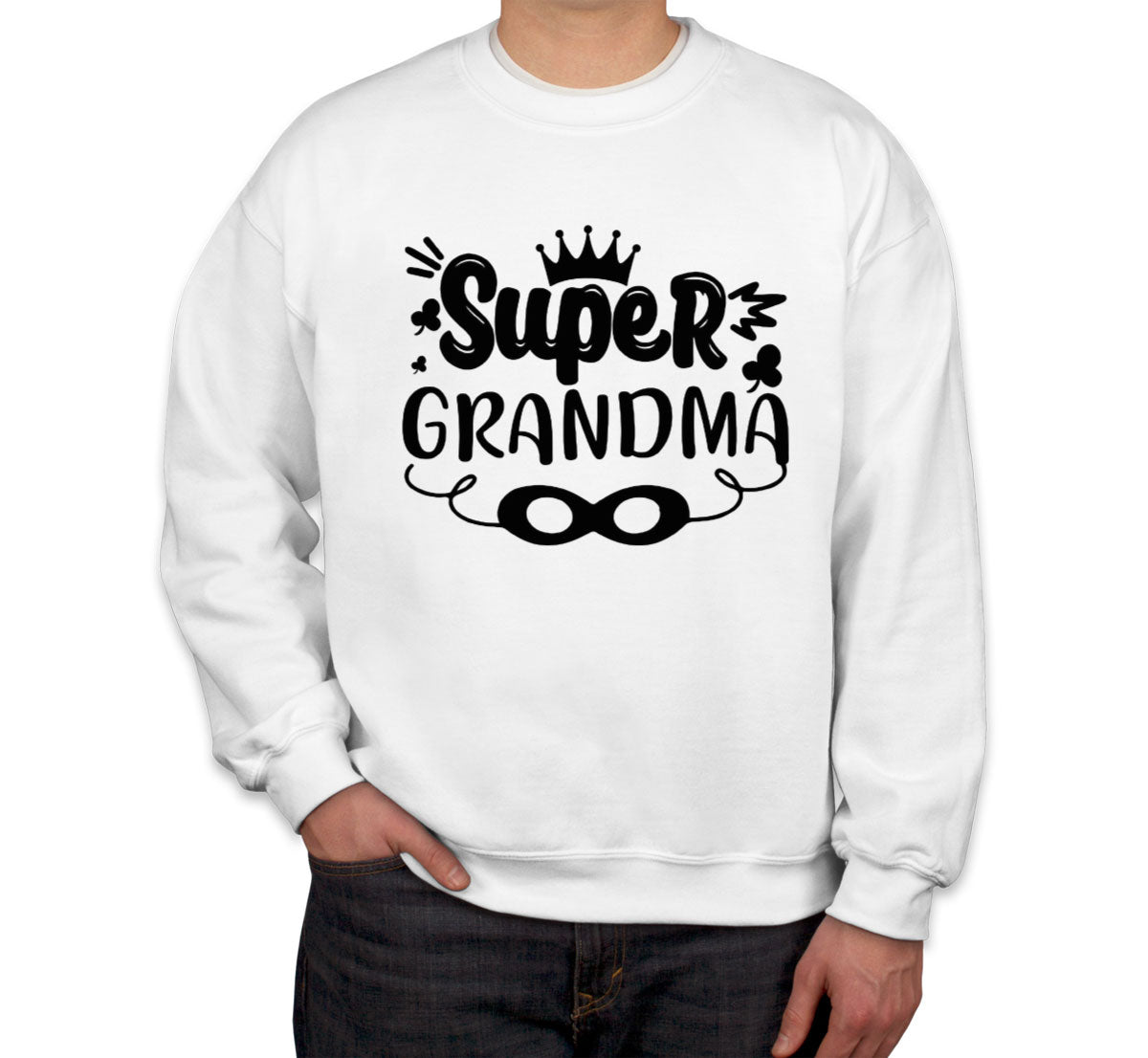 Super Grandma Mother's Day Unisex Sweatshirt