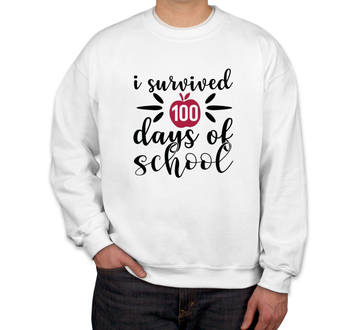 I Survived 100 Days Of School Teacher Unisex Sweatshirt