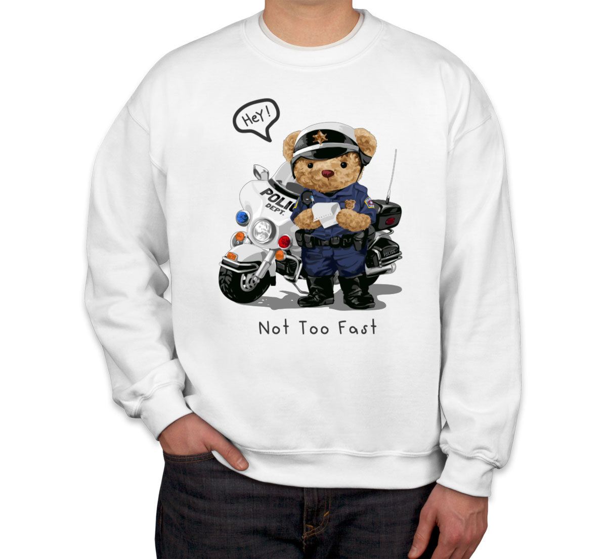 Teddy Bear Police Unisex Sweatshirt